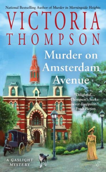 Cover for Victoria Thompson · Murder on Amsterdam Avenue: A Gaslight Mystery (Paperback Book) (2016)