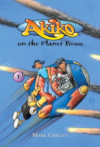 Cover for Mark Crilley · Akiko on the Planet Smoo - Akiko (Pocketbok) [First Printing edition] (2001)