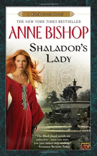 Cover for Anne Bishop · Shalador's Lady - Black Jewels (Pocketbok) [Reprint edition] (2011)
