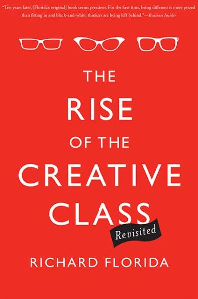 Cover for Florida · Rise of the Creative Class (Book) [First Trade Paper edition] (2014)