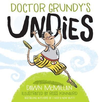 Cover for Dawn McMillan · Doctor Grundy's Undies (Bok) (2019)