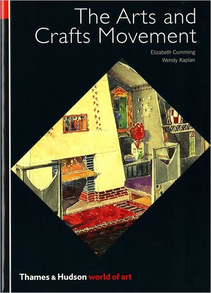 Cover for Elizabeth Cumming · The Arts and Crafts Movement - World of Art (Paperback Bog) (1991)