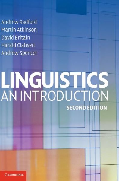 Cover for Radford, Andrew (University of Essex) · Linguistics: An Introduction (Hardcover Book) [2 Revised edition] (2009)