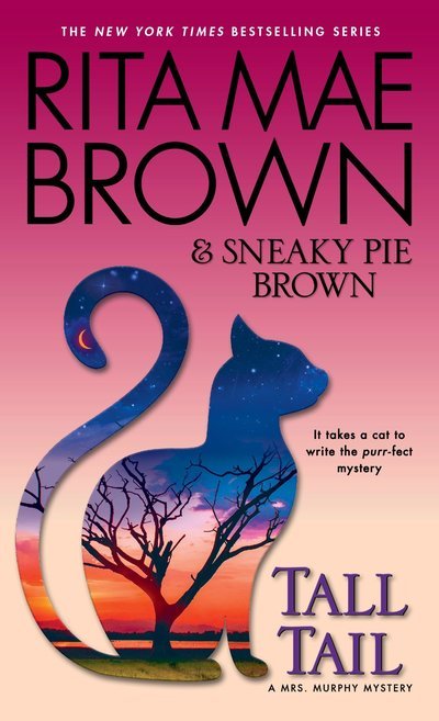 Cover for Rita Mae Brown · Tall Tail: A Mrs. Murphy Mystery - Mrs. Murphy (Paperback Book) (2017)