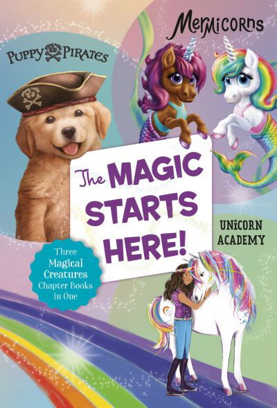 The Magic Starts Here! - Sudipta Bardhan-Quallen - Books - Random House USA Inc - 9780593484487 - May 10, 2022