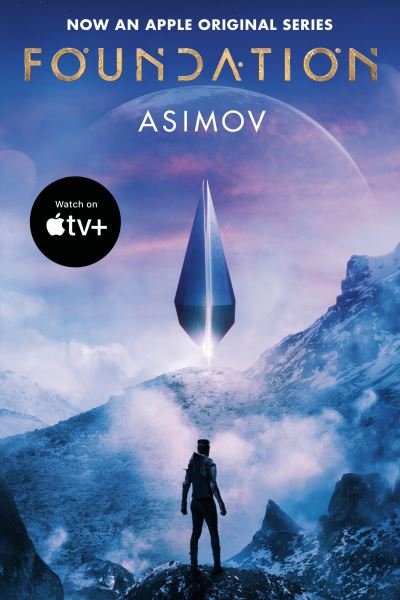 Cover for Isaac Asimov · Foundation (Apple Series Tie-in Edition) - Foundation (Pocketbok) [Apple Series Tie-in edition] (2021)