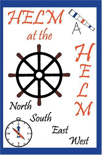 Cover for Helm · Helm at the Helm (Pocketbok) (2004)