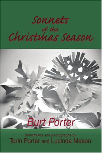 Cover for Burt Porter · Sonnets of the Christmas Season (Taschenbuch) (2006)