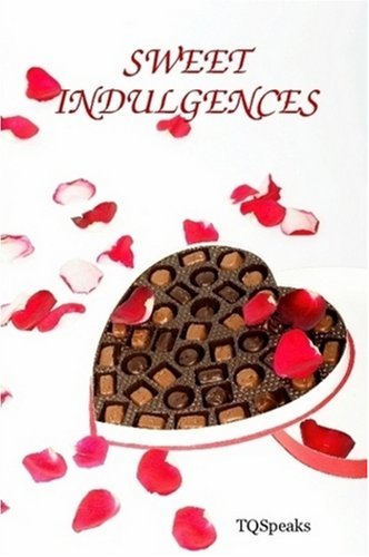 Cover for Tqspeaks · Sweet Indulgences (Pocketbok) (2007)
