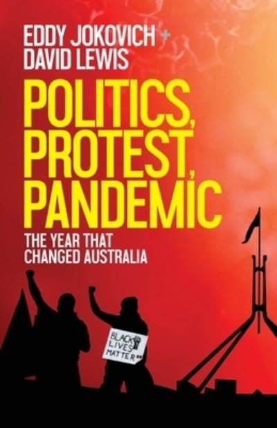 Cover for Eddy Jokovich · Politics, Protest, Pandemic (Paperback Bog) (2021)