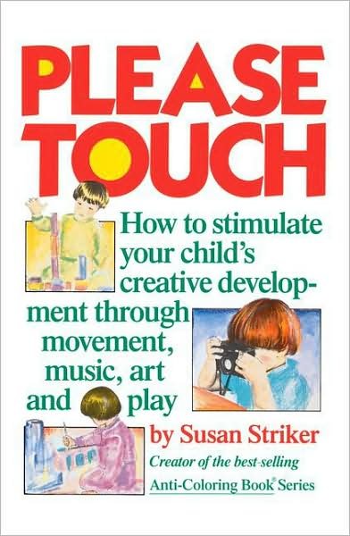Cover for Susan Striker · Please Touch (Paperback Book) (1986)