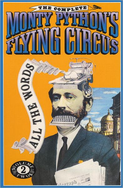 Cover for Terry Jones · The Complete Monty Python's Flying Circus : All the Words, Volume 2 (Taschenbuch) [1st edition] (1989)