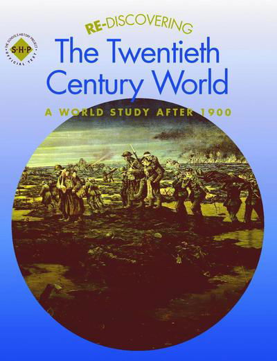 Cover for Colin Shephard · Re-discovering the Twentieth-Century World: A World Study after 1900 - ReDiscovering the Past (Pocketbok) (2001)