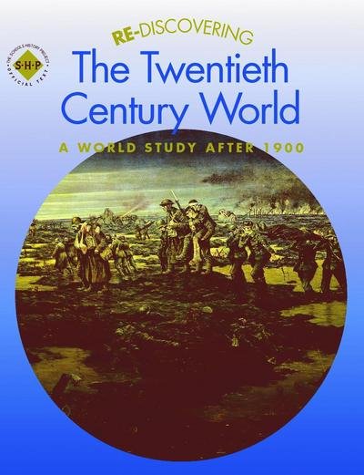 Cover for Colin Shephard · Re-discovering the Twentieth-Century World: A World Study after 1900 - ReDiscovering the Past (Paperback Bog) (2001)