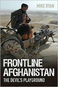 Cover for Mike Ryan · Frontline Afghanistan: The Devil's Playground (Paperback Book) (2010)