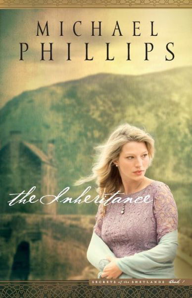 Cover for Michael Phillips · The Inheritance (Pocketbok) (2016)