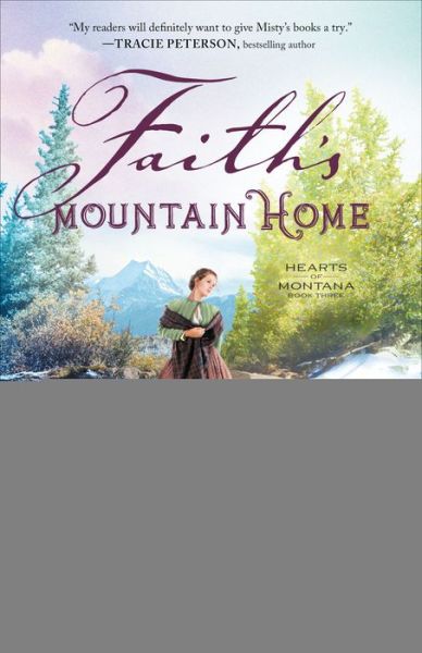 Cover for Misty M. Beller · Faith's Mountain Home (Paperback Book) (2021)