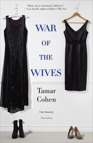 War of the Wives - Tamar Cohen - Books - Mira - 9780778317487 - January 27, 2015