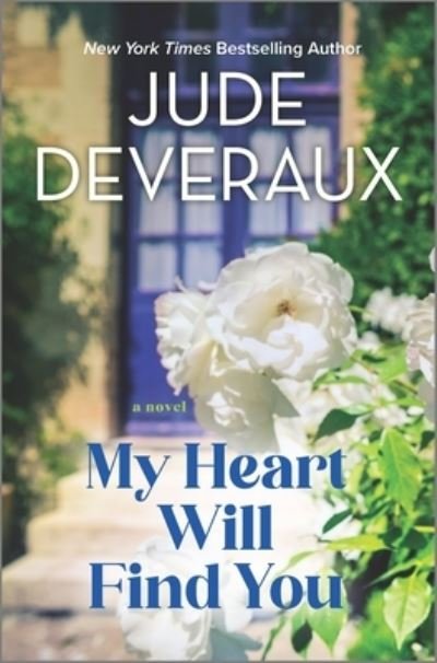 Cover for Jude Deveraux · My Heart Will Find You (Bog) (2023)