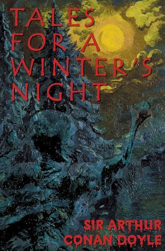 Cover for Arthur Conan Doyle · Tales for a Winter S Night (Hörbok (CD)) [Unabridged edition] (2001)