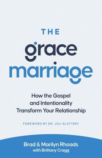 Cover for Brad Rhoads · Grace Marriage (Book) (2023)