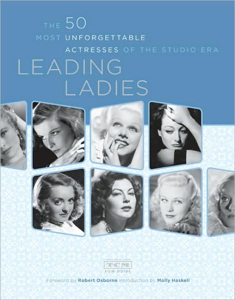 Cover for Leading Ladies · 50 Unforgettable Acresses (Book) [Annotated edition] (2010)