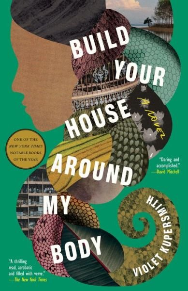Cover for Violet Kupersmith · Build Your House Around My Body (Paperback Bog) (2022)