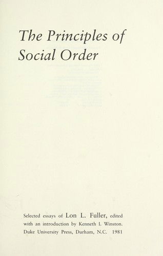 Cover for Lon L. Fuller · The principles of social order (Book) (1981)