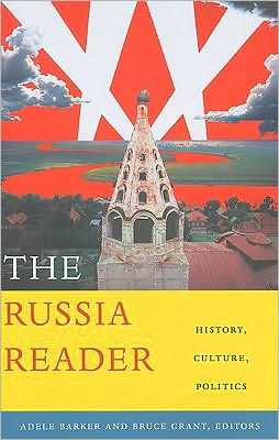 Cover for Adele Barker · The Russia Reader: History, Culture, Politics - The World Readers (Paperback Bog) (2010)