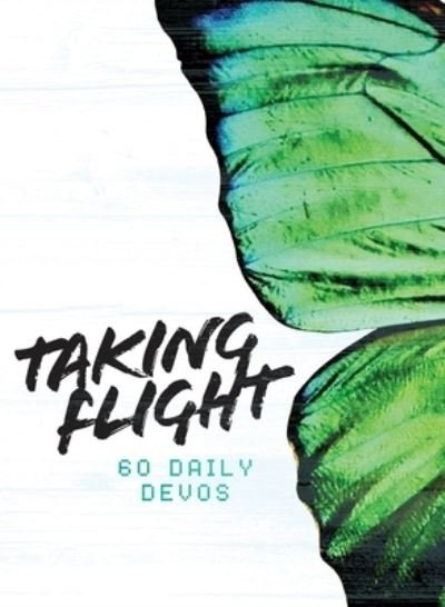 Cover for Emmaus Chrysalis · Taking Flight (Book) (2022)