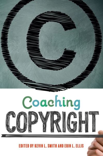 Cover for Kevin L. Smith · Coaching Copyright (Paperback Bog) (2019)