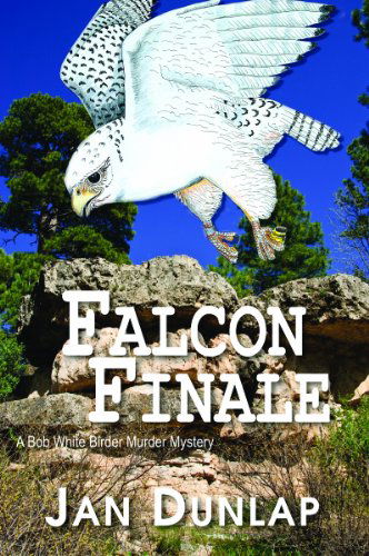 Cover for Jan Dunlap · Falcon Finale (Paperback Book) (2011)