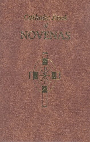 Cover for Lawrence G. Lovasik · Catholic Book of Novenas (Leather Book) [6th edition] (2007)