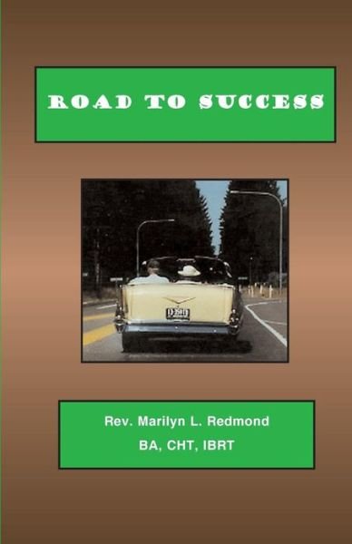 Cover for Marilyn L. Redmond · Road To Success (Paperback Bog) (2017)