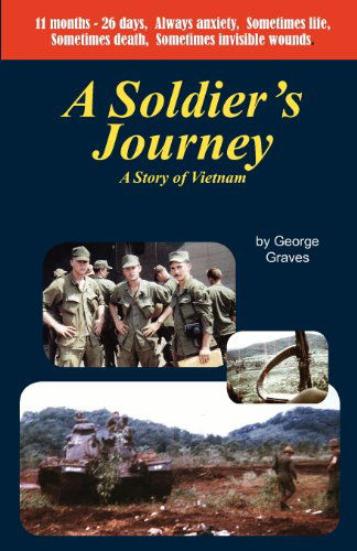 Cover for George Graves · A Soldier's Journey (Paperback Book) (2013)