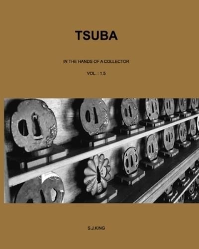 Cover for S J King · Tsuba (Paperback Book) (2021)