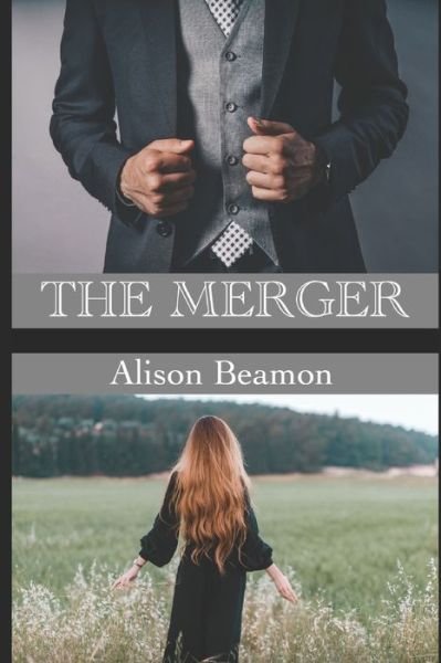 Cover for Alison Beamon · The Merger (Paperback Bog) (2019)
