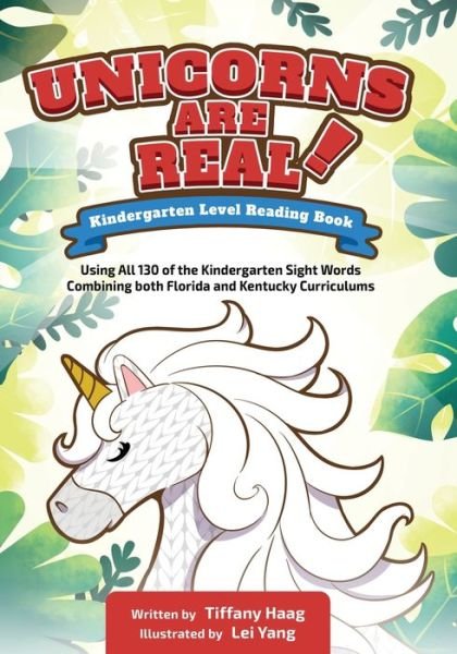 Cover for Tiffany Haag · Unicorns Are Real! Kindergarten Level Reading Book (Bok) (2019)