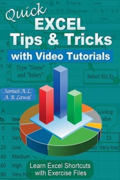 Cover for Sanusi a L · Quick EXCEL Tips &amp; Tricks with Video Tutorials (Book) (2023)