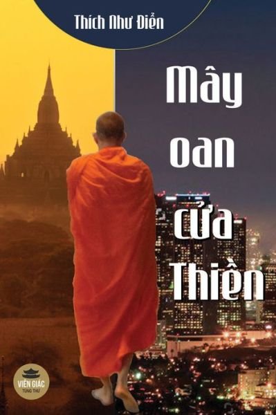 Cover for Thich Nh? ?i?n · May oan c?a Thi?n (Paperback Book) (2020)