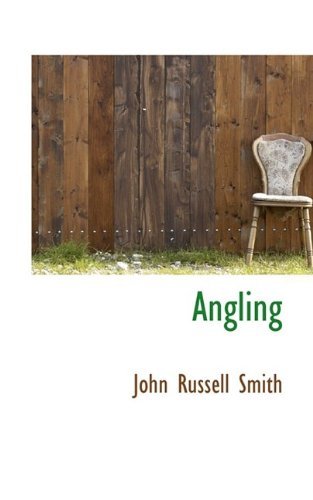 Cover for John Russell Smith · Angling (Pocketbok) (2009)