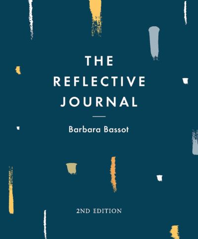 Cover for Barbara Bassot · The Reflective Journal (Book) [2nd ed. 2017 edition] (2016)