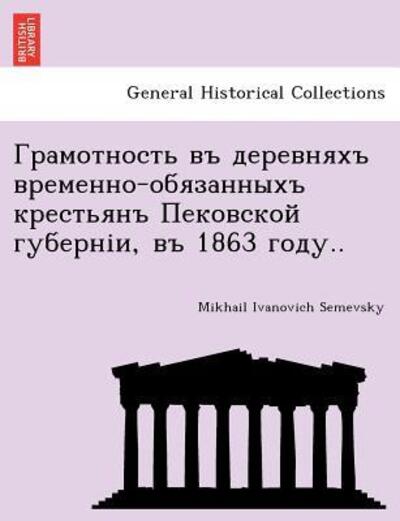 Cover for Mikhail Ivanovich Semevsky · - , 1863 .. (Paperback Book) (2011)