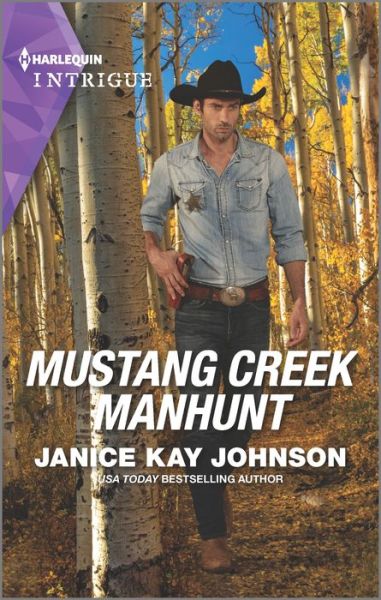 Cover for Janice Kay Johnson · Mustang Creek Manhunt (Paperback Book) (2022)