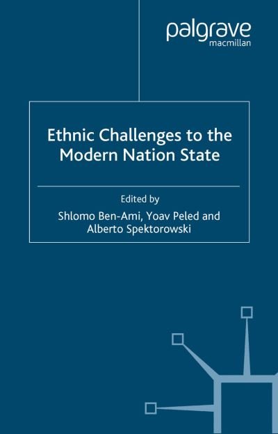 Cover for Shlomo Ben-Ami · Ethnic Challenges to the Modern (Taschenbuch) [1st ed. 2000 edition] (2000)