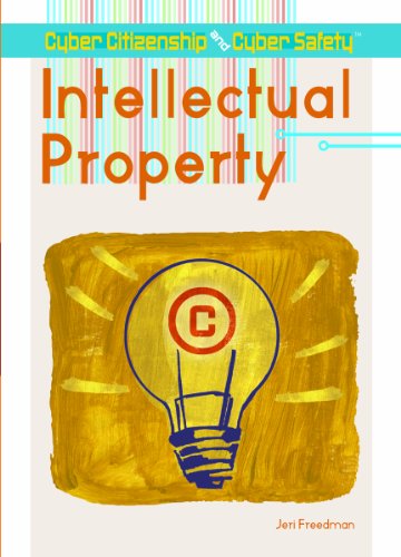 Cover for Jeri Freedman · Intellectual Property (Cyber Citizenship and Cyber Safety) (Hardcover Book) (2008)