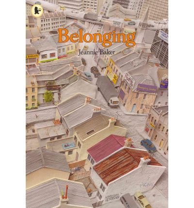 Cover for Jeannie Baker · Belonging (Paperback Bog) (2008)