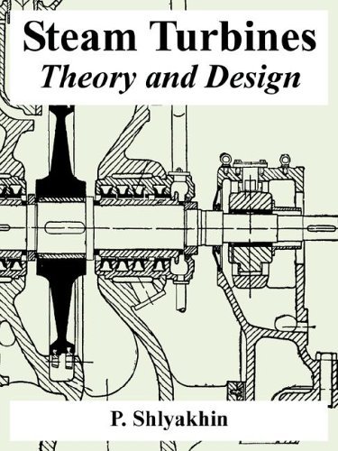 Cover for P Shlyakhin · Steam Turbines: Theory and Design (Paperback Book) (2005)