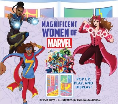 Cover for Evie Daye · Magnificent Women of Marvel: Pop Up, Play, and Display! - UpLifting Editions (Tavlebog) (2021)