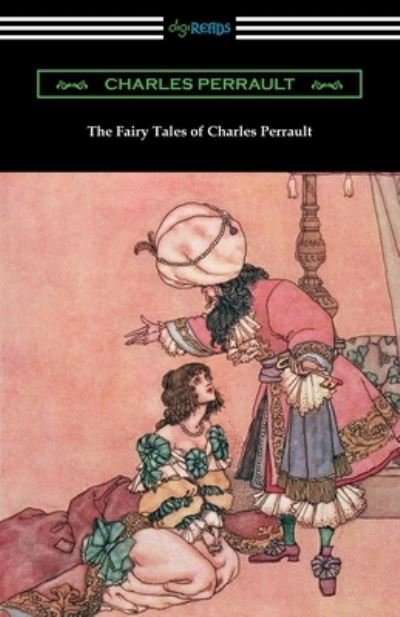 Cover for Charles Perrault · The Fairy Tales of Charles Perrault (Paperback Book) (2020)
